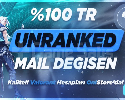 100TR UNRANKED MAİL DEĞİŞEN HESAP!+2