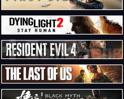 007 +DY2 +Evil 4 +TLOU1 +Wukong