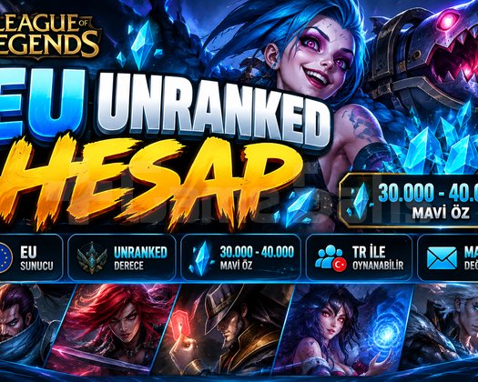 LOL UNRANKED HESAP 30.00040.000 MAVi ÖZ