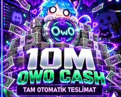 10.000.000 OwO Cash | HIZLI TESLİMAT