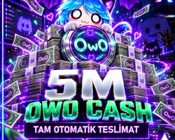 5.000.000 OwO Cash | HIZLI TESLİMAT
