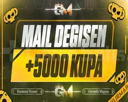 +5000 KUPA GARANTİ | MAİL DEĞİŞEN