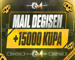 +15000 KUPA GARANTİ | MAİL DEĞİŞEN