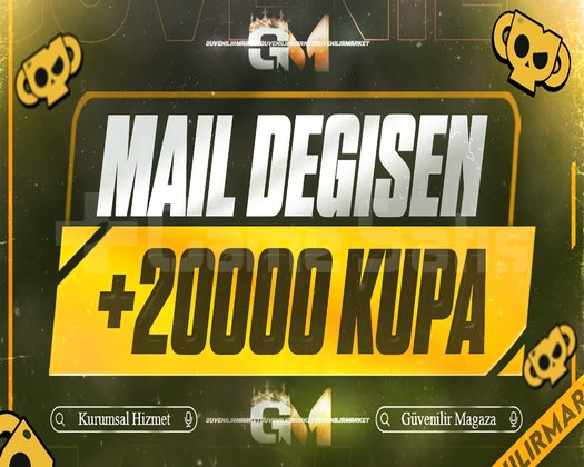 +20000 KUPA GARANTİ | MAİL DEĞİŞEN