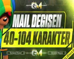 40-104 KARAKTER GARANTİ | MAİL DEĞİŞEN