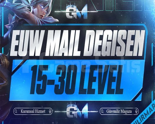 EUW / 15-30 LEVEL MAİL DEĞİŞEN VIP+