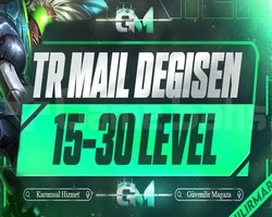 TR  / 15-30 LEVEL MAİL DEĞİŞEN VIP+