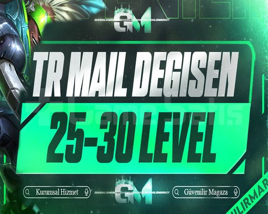 TR / 25-30 LEVEL MAİL DEĞİŞEN VIP+