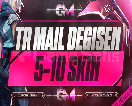 TR VIP | 5-10 SKİN | MAİL DEĞİŞEN |