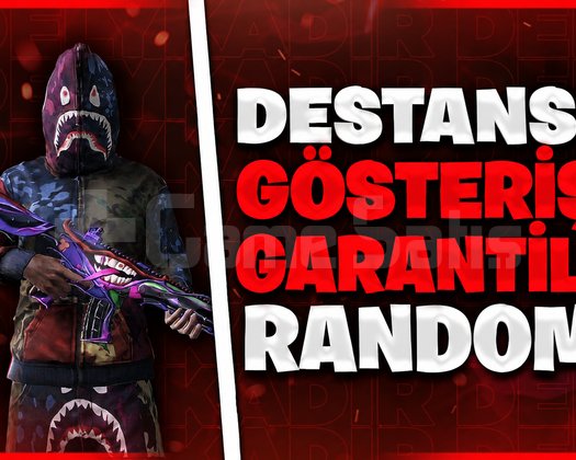 DESTANSI GÖSTERİŞ GARANTİ RANDOM HESAP