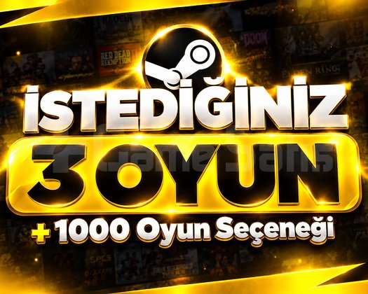 İSTEDİĞİNİZ 3 OYUN OTOMATİK TESLİMAT