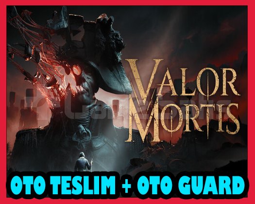 Valor Mortis + OTO GUARD
