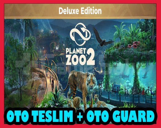 Planet Zoo 2 Deluxe Edition + OTO GUARD