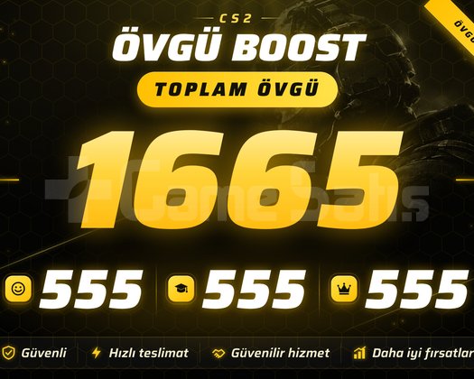 555 ÖVGÜ BOOST YEŞİL GÜVEN FAKTÖRÜ