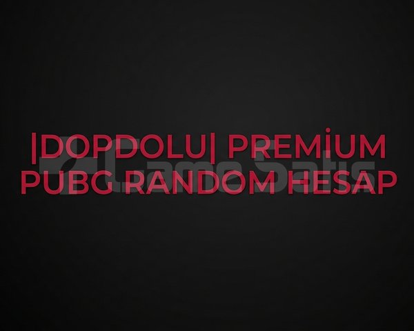 |DOPDOLU| PREMİUM PUBG RANDOM HESAP