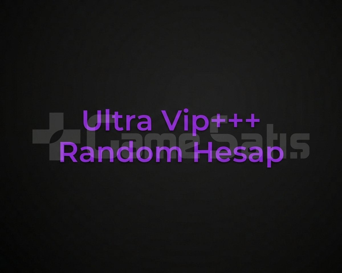 Ultra Vip+++ Random Hesap