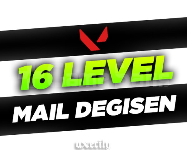 16 LEVEL - MAİL DEĞİŞEN