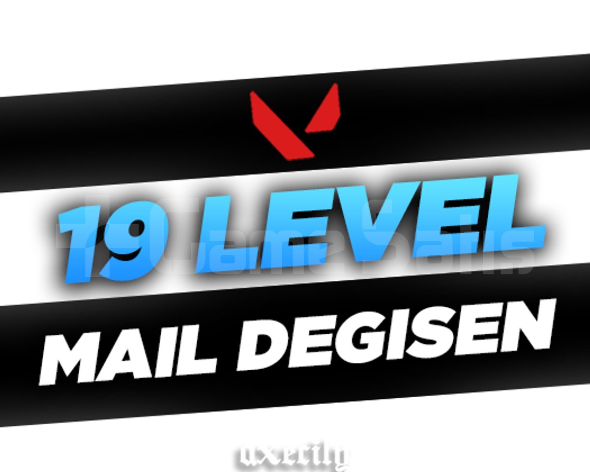 19 LEVEL - MAİL DEĞİŞEN