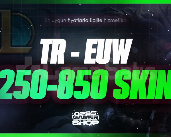 TR/EUW | LoL 250-850 Skin Random Hesap