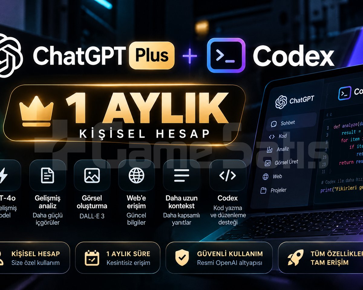 1 AYLIK - GPT PLUS - CODEX - KİŞİSEL -