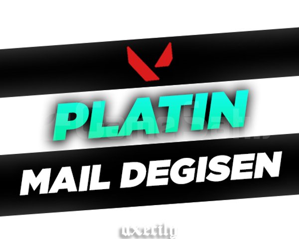 PLATİN + MAİL DEĞİŞEN