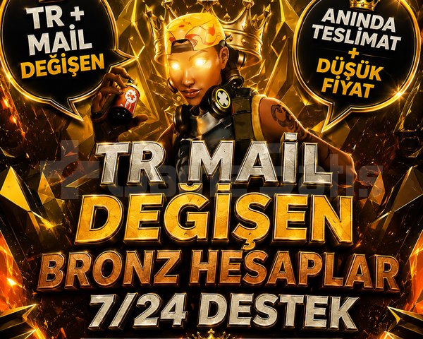 TR - BRONZ - MAİL DEĞİŞEN!
