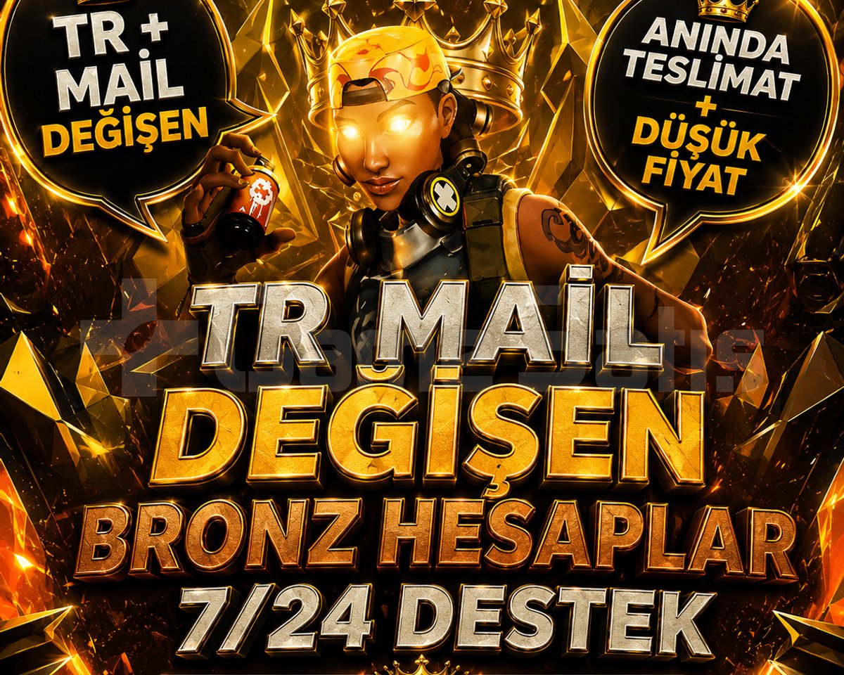 TR - BRONZ - MAİL DEĞİŞEN!
