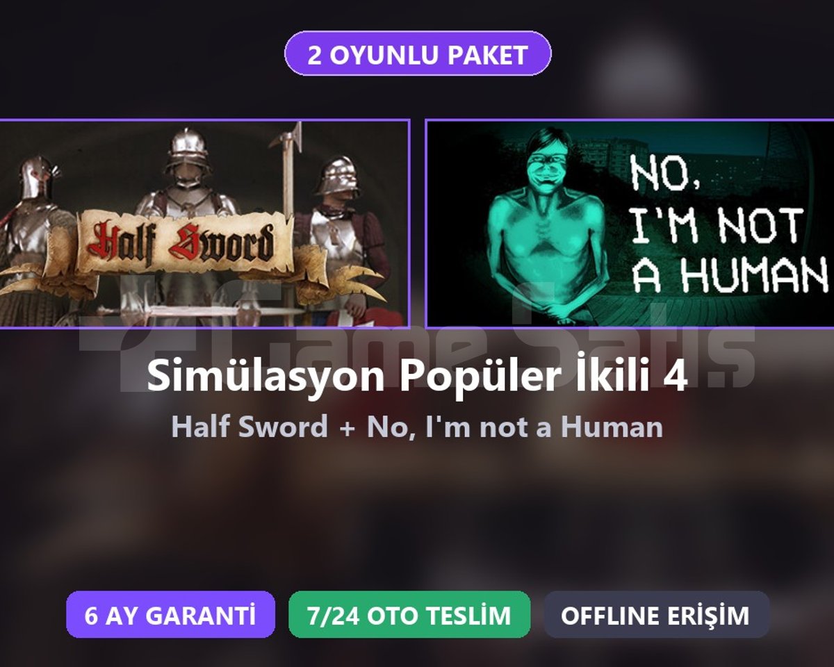 Half Sword + No Im not a Human Paketi