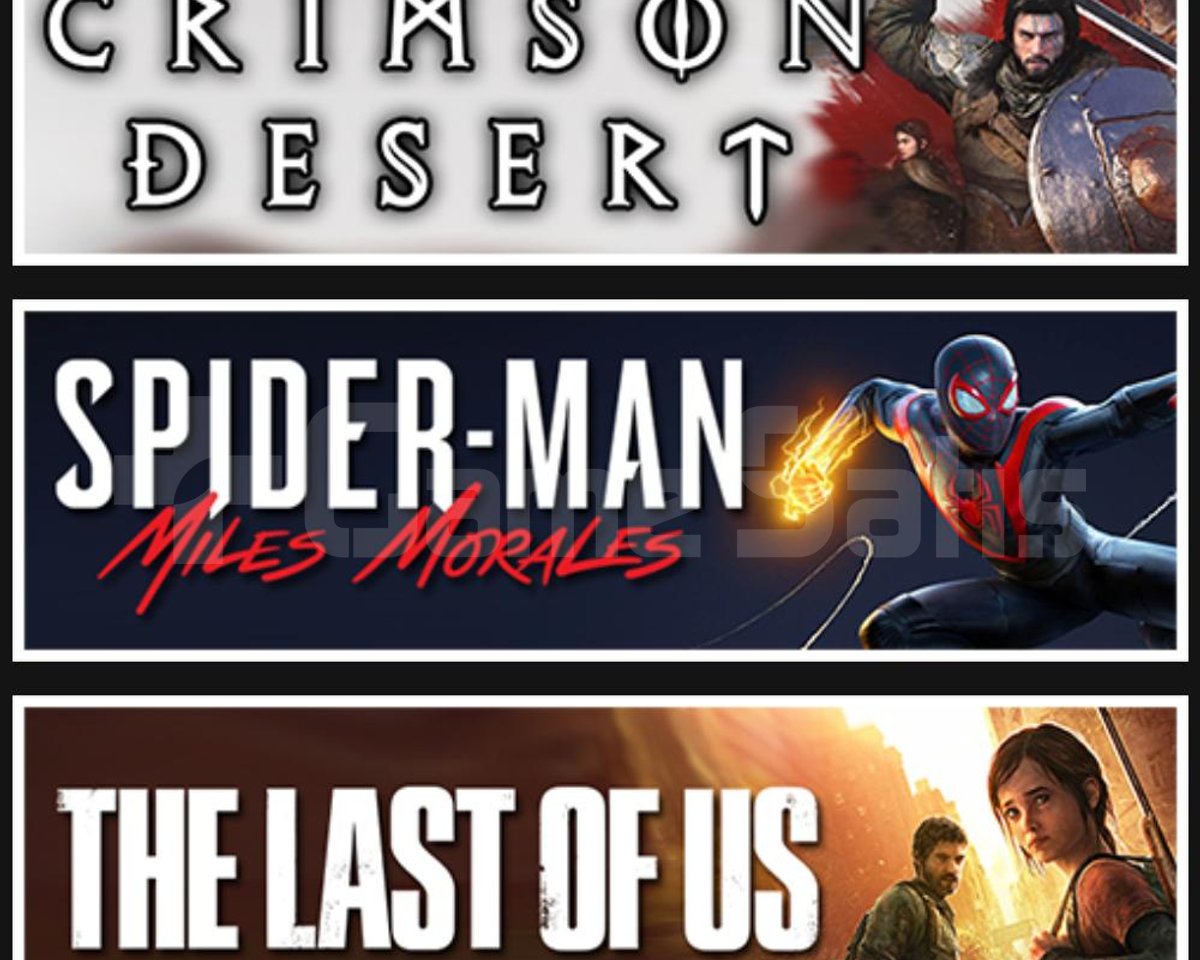 Crimson Desert +Miles +The Last Of Us 1