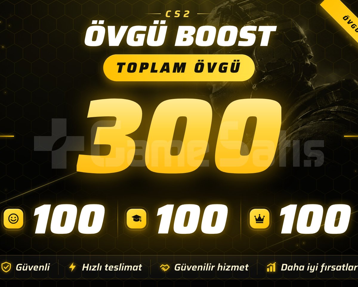 300 CS2 ÖVGÜ BOOST YEŞİL GÜVEN FAKTÖRÜ