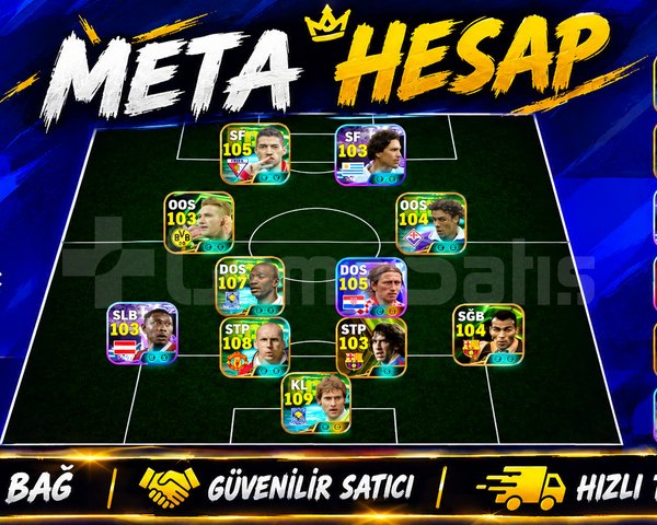 EFSANE META KADRO