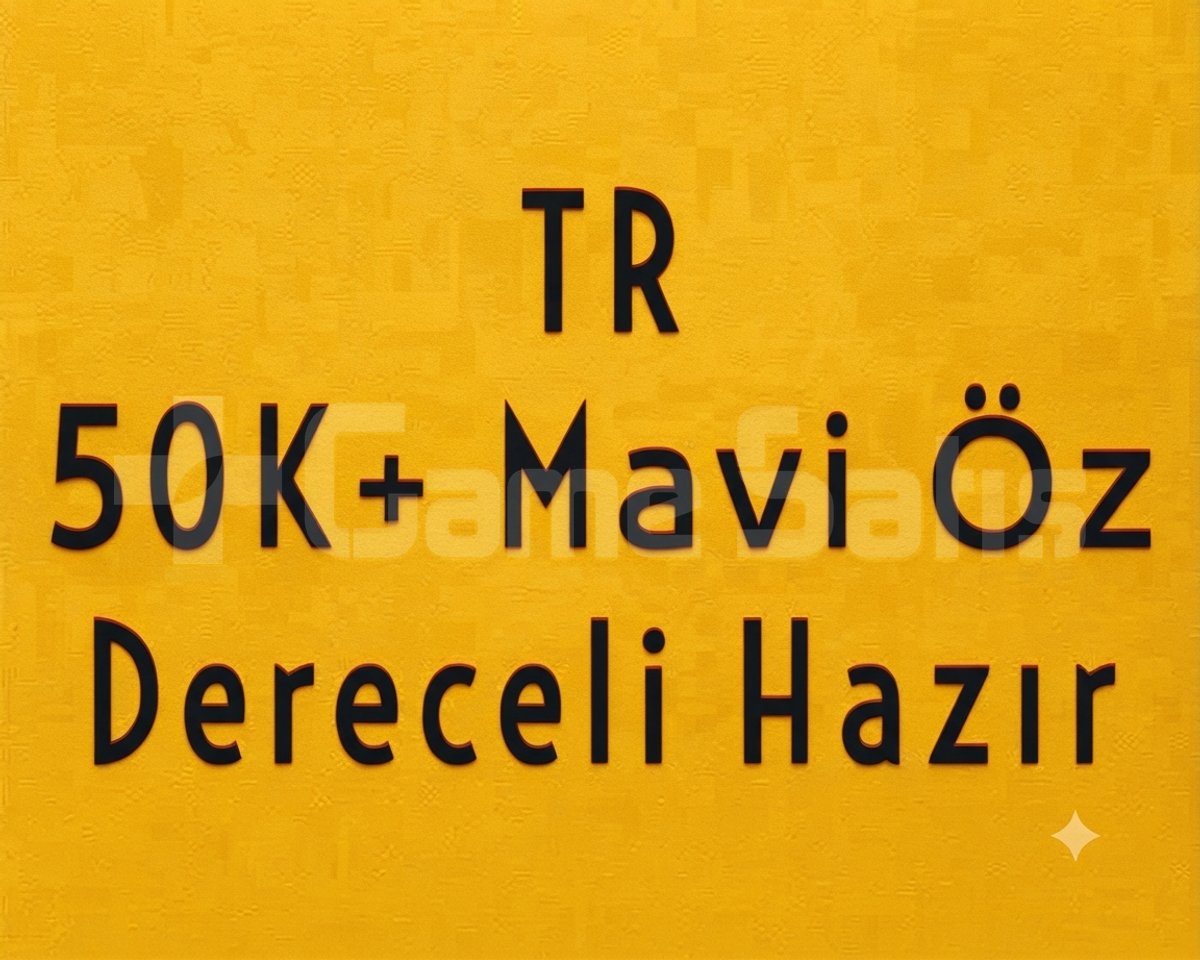 TR 50K ÖZ -DERECELİ HAZIR- MAİL DEĞİŞEN