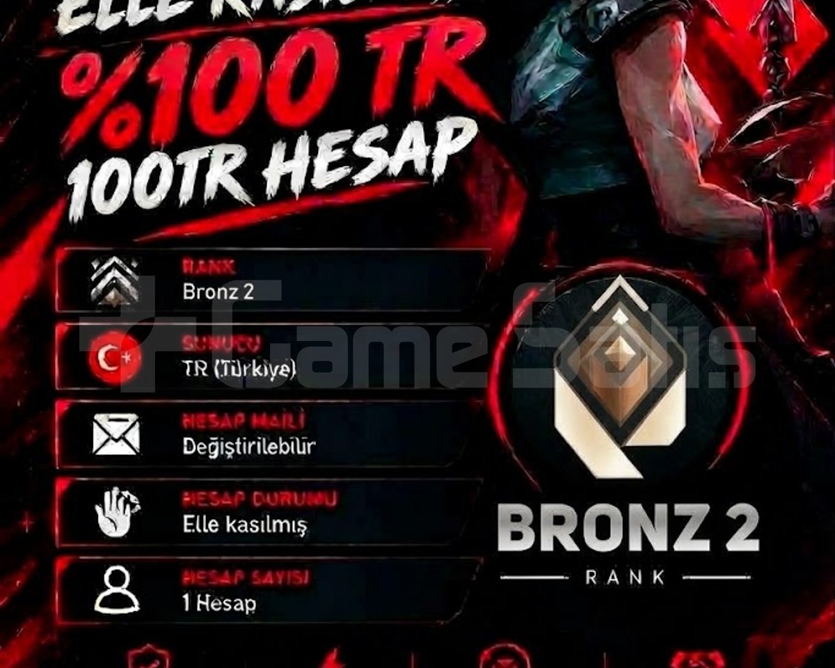 TR + BRONZ 2 + MAİL DEĞİŞEN +DÜŞÜK MMR