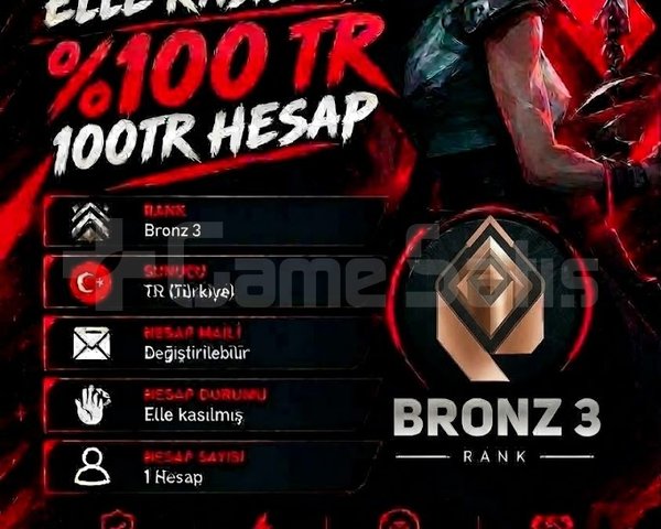 TR + BRONZ 3 + MAİL DEĞİŞEN +DÜŞÜK MMR