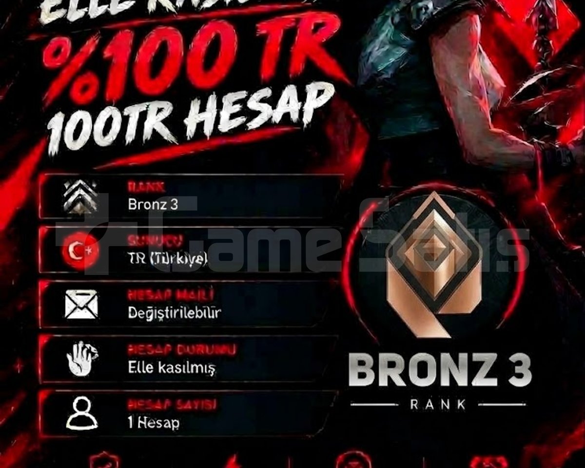 TR + BRONZ 3 + MAİL DEĞİŞEN +DÜŞÜK MMR