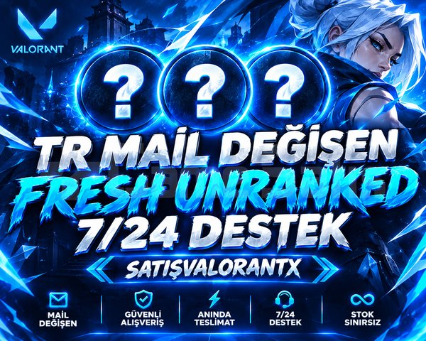 TR - UNRANKED - MAİL DEĞİŞEN!