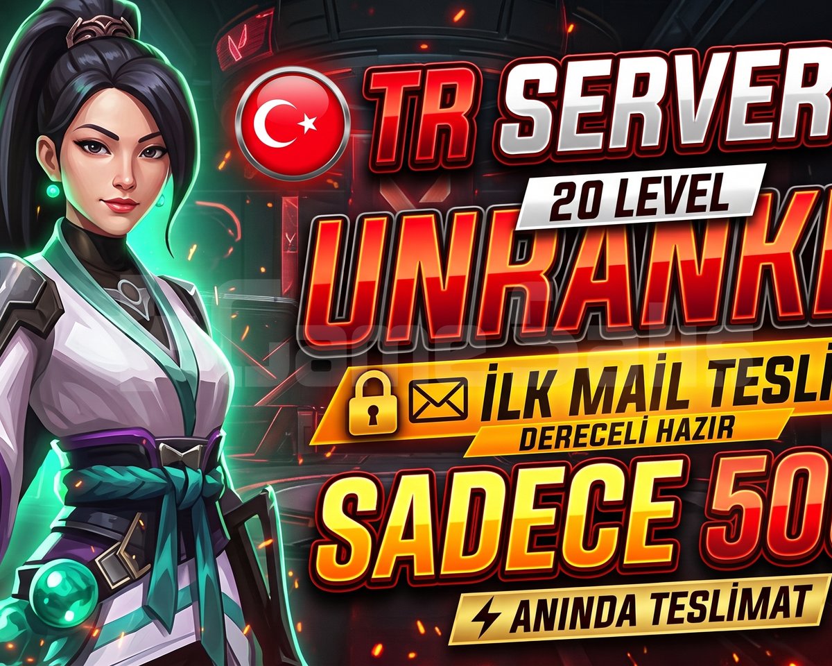 MAİL DEĞİŞEN TR UNRANKED | 20 LVL HAZIR