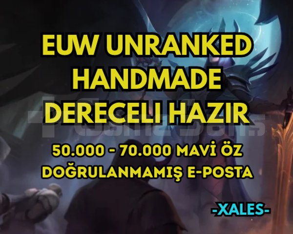 DERECELİ HAZIR EUW HANDMADE 50-70K +MÖ