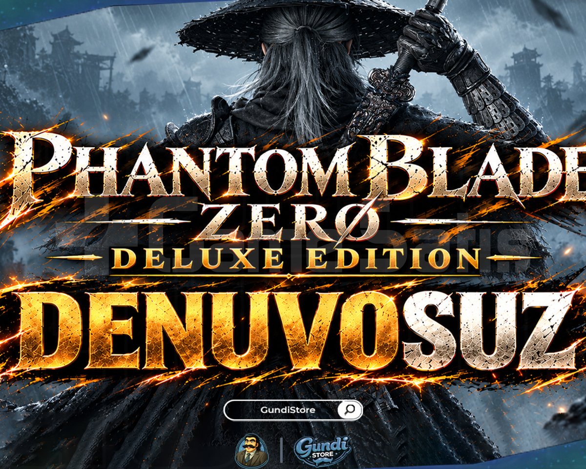 DENUVOSUZ PHANTOM BLADE ZERO + 2 OYUN