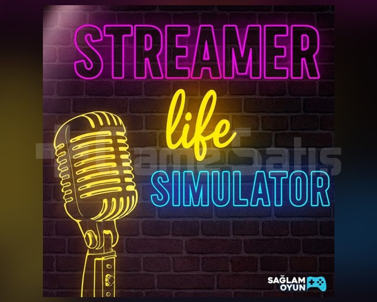 STREAMER LIFE SIMULATOR GARANTİLİ HESAP