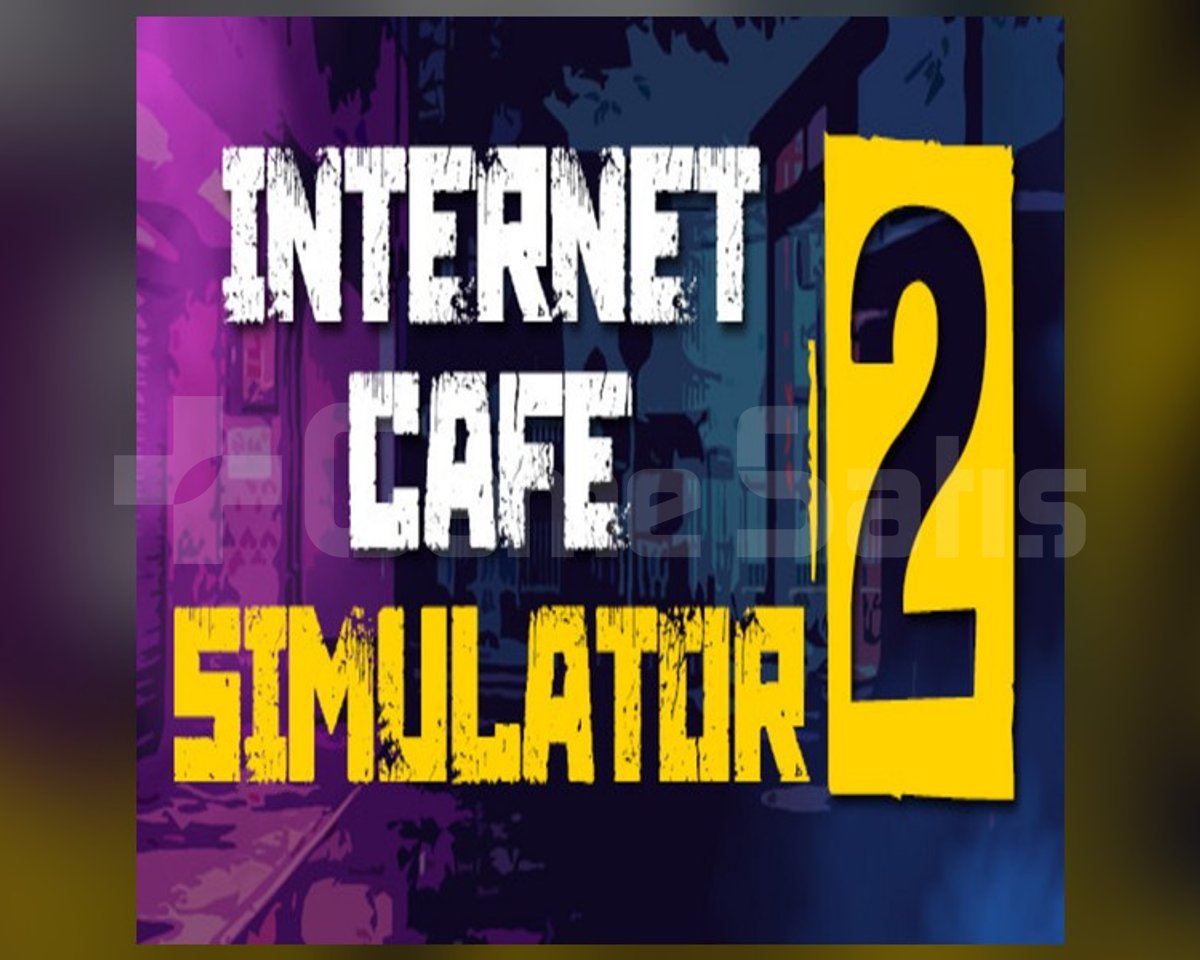 INTERNET CAFE SIMULATOR 2 GARANTİLİ HESA