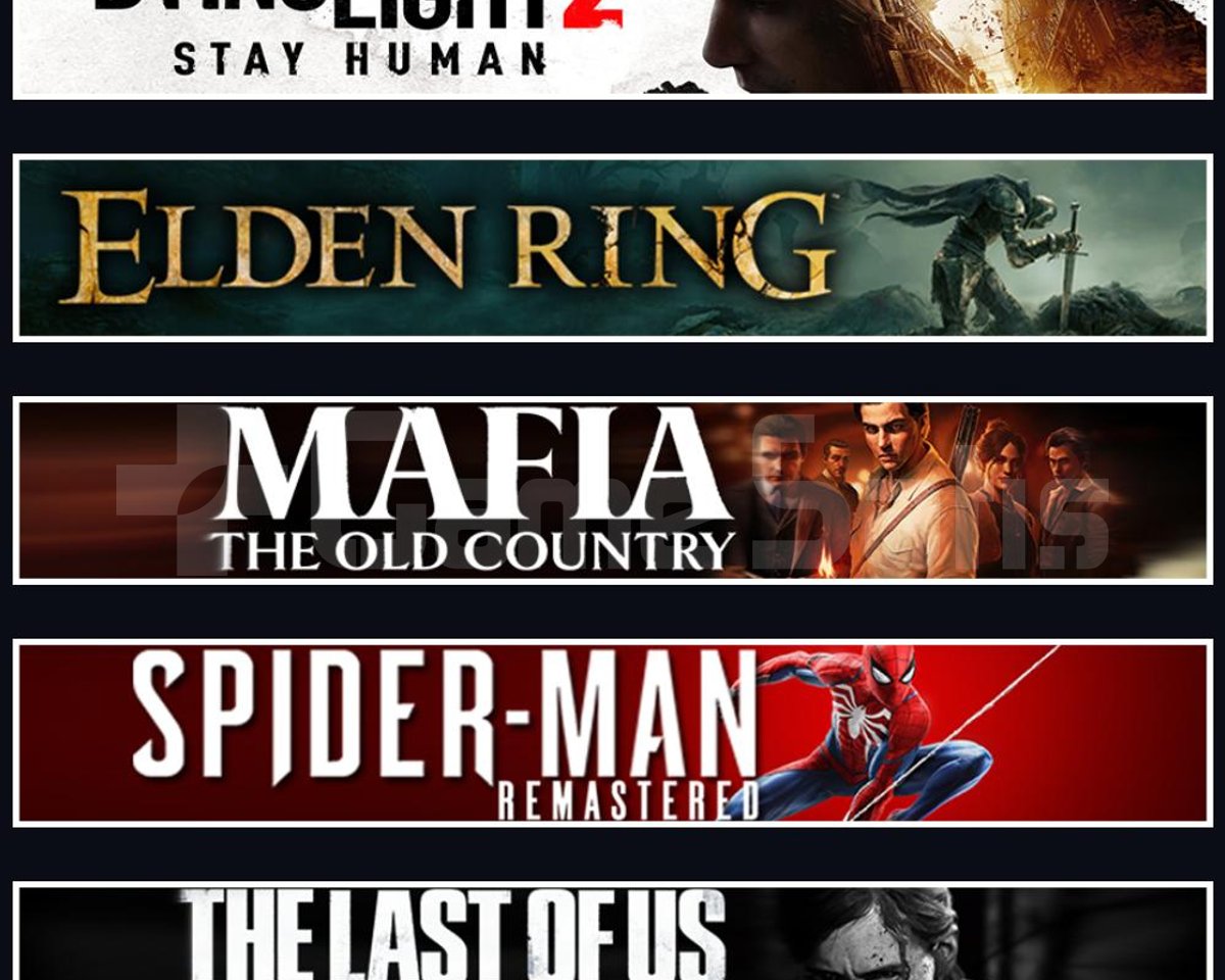 DY2 +Elden +Mafia +Spider 1 +TLOU2