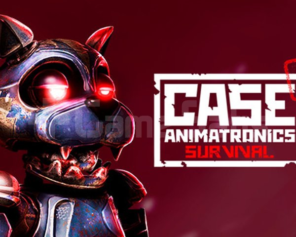 CASE 2 Animatronics Survival