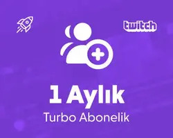Twitch 1 Aylık Turbo Abonelik