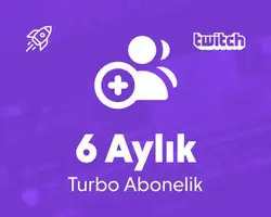 Twitch 6 Aylık Turbo Abonelik