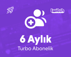 Twitch 6 Aylık Turbo Abonelik