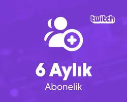 Twitch 6 Aylık Abonelik