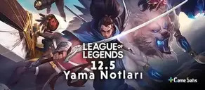 League of Legends 12.5 Yama Notları