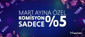 Oyuncu Pazarında Mart Ayına Özel %5 Komisyon Fırsatı!