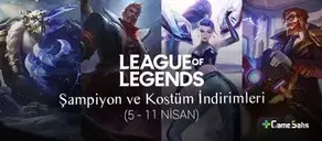 LoL Şampiyon ve Kostüm İndirimleri (5 - 11 Nisan 2022)